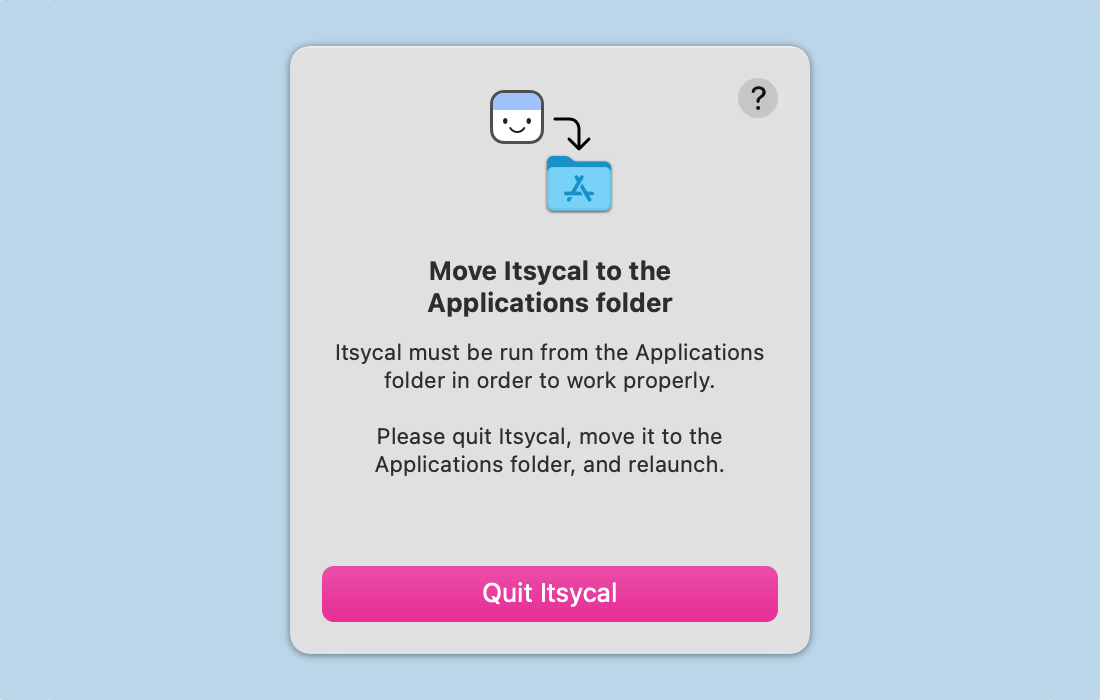 Itsycal alert asking to move it to the Applications folder